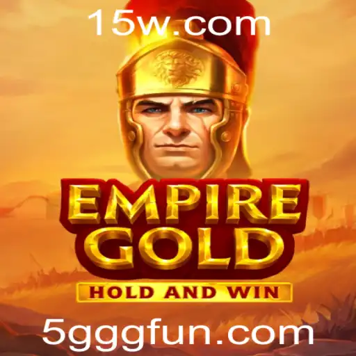 EmpireGold: Mergulhando no Universo do Jogo e Explorando a Estratégia 5GGG