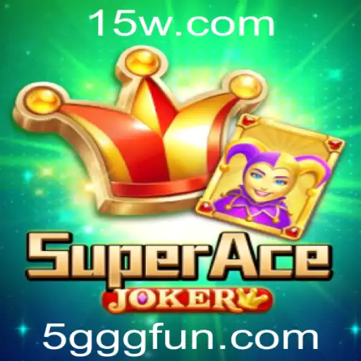 Descubra o Mundo Empolgante de SuperAceJoker: Uma Nova Experiência de Jogo