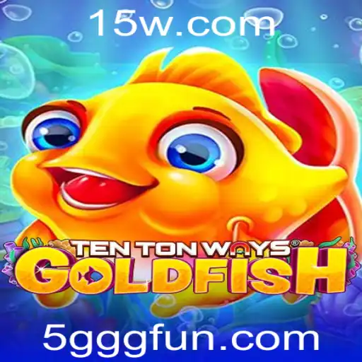 Descubra o Mundo Fascinante de TenTonWaysGoldfish: Uma Jornada Única